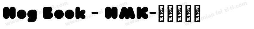 Hog Book - HMK字体转换